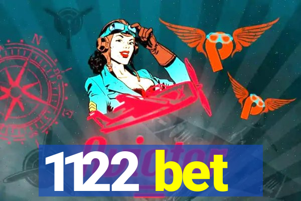 1122 bet